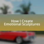 How I Create Emotional Sculptures