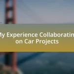 My Experience Collaborating on Car Projects