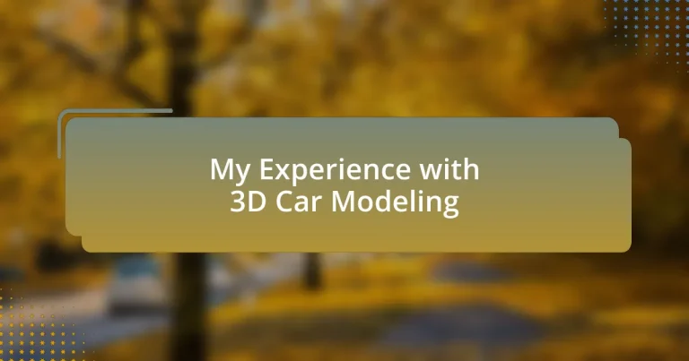 My Experience with 3D Car Modeling
