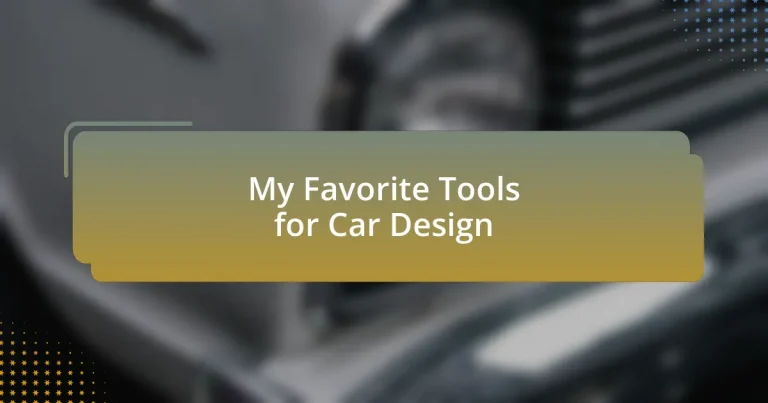 My Favorite Tools for Car Design