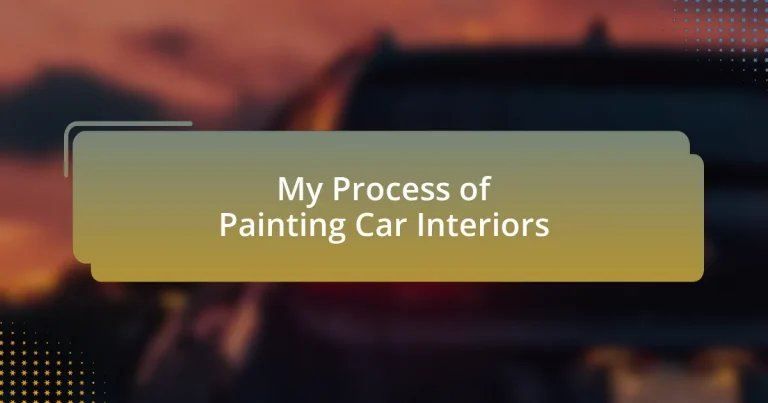 My Process of Painting Car Interiors
