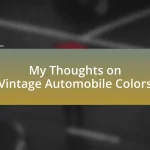 My Thoughts on Vintage Automobile Colors