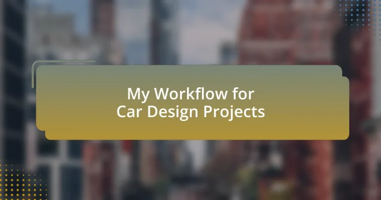 My Workflow for Car Design Projects
