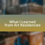 What I Learned from Art Residencies