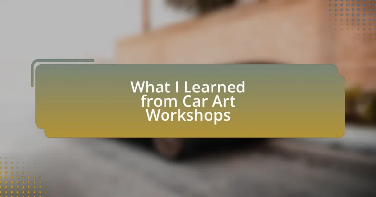 What I Learned from Car Art Workshops