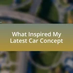 What Inspired My Latest Car Concept